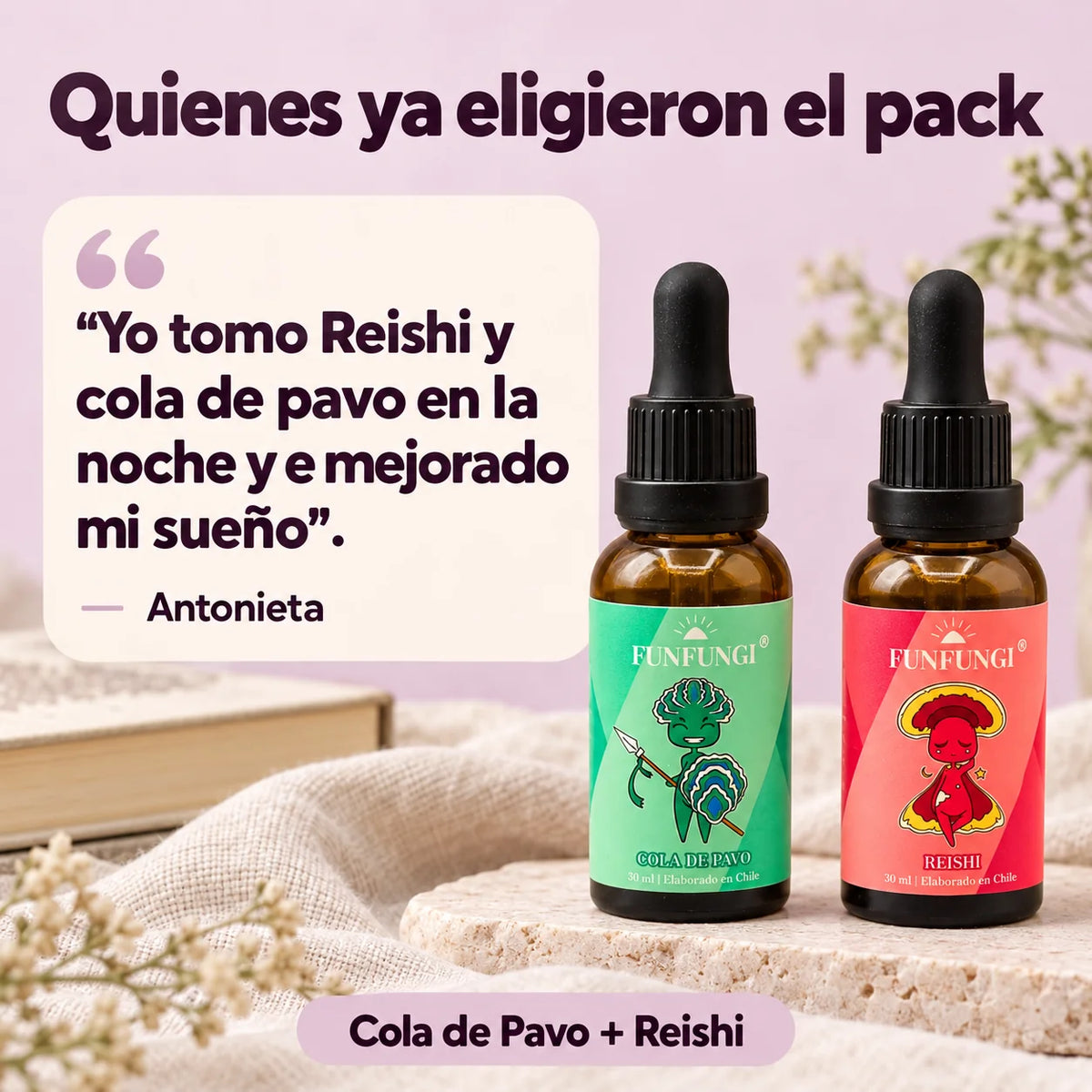 Reseña de Antonieta: cuenta que toma Reishi y Cola de Pavo por la noche y que ha mejorado su sueño, junto a los frascos FunFungi de ambos extractos.